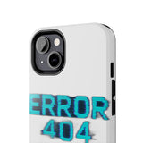 Error 404 Motivation Not Found — Tough Phone Case