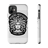 Making Men Hard BandW — Tough Phone Case