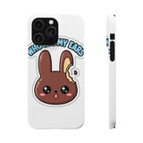 Who Ate My Ears — Snap Phone Case