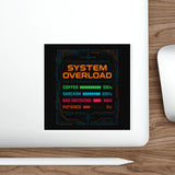 System Overload — Sticker