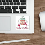 Running On Caffeine And Anxiety — Sticker
