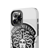 Making Men Hard BandW — Tough Phone Case