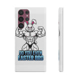 Do You Even Easter Bro — Snap Phone Case