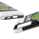 Cant Touch This — Tough Phone Case
