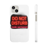 Do Not Disturb Mode Permanent — Snap Phone Case