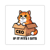If It Fits I Sits — Sticker
