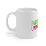 Emotionally Unavailable — Mug