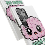 Hang On Let Me Overthink This — Snap Phone Case