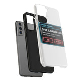 Give A Damn v2 Update Available — Tough Phone Case