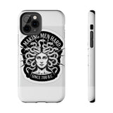 Making Men Hard BandW — Tough Phone Case
