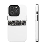 Emotionally Unavailable — Tough Phone Case
