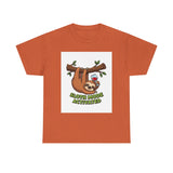 Sloth Mode Activated — Tshirt