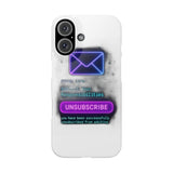 Unsubscribe From Adulting — Snap Phone Case