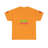 Do Not Disturb Mode Permanent — Tshirt