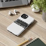 I Am Not For Everyone Thank God — Tough Phone Case