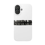Emotionally Unavailable — Snap Phone Case