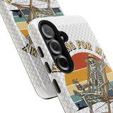 Waiting For My Ship To Come In — Tough Phone Case