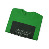 I Am Not For Everyone Thank God — Poster