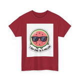 I Am One In A Melon — Tshirt