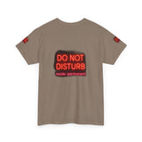 Do Not Disturb Mode Permanent — Tshirt