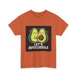 Lets Avocuddle — Tshirt