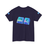 Ctrl Z My Entire Life — Tshirt