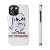 Dead Inside But Caffeinated — Tough Phone Case