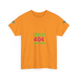 Error 404 Motivation Not Found — Tshirt