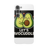 Lets Avocuddle — Snap Phone Case