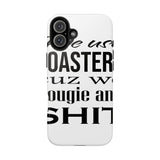 Bougie and Shit — Tough Phone Case