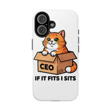 If It Fits I Sits — Tough Phone Case