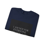 I Am Not For Everyone Thank God — Poster