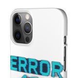 Error 404 Motivation Not Found — Snap Phone Case