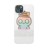 Mentally Checked Out — Snap Phone Case