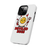 Deviled Eggs — Tough Phone Case