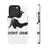 Zero Fucks Given — Tough Phone Case