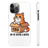 If It Fits I Sits — Snap Phone Case