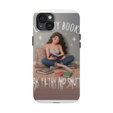 I like my books — Tough Phone Case