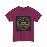 Dept Of Bad Decisions — Tshirt
