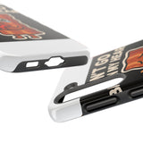 Dont Go Bacon My Heart — Tough Phone Case