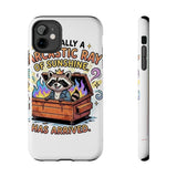 Sarcastic Ray Of Sunshine — Tough Phone Case