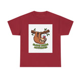 Sloth Mode Activated — Tshirt