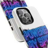Powered By Spite — Tough Phone Case