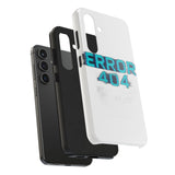 Error 404 Motivation Not Found — Tough Phone Case