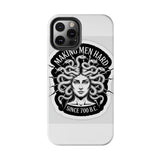 Making Men Hard BandW — Tough Phone Case