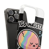 Egg-hausted — Snap Phone Case