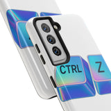 Ctrl Z My Entire Life — Tough Phone Case
