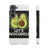 Lets Avocuddle — Snap Phone Case