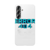 Error 404 Motivation Not Found — Snap Phone Case