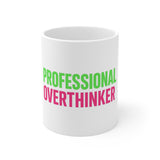 Certified Professional Overthinker — Mug